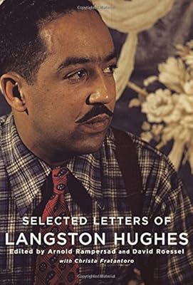 Selected Letters of Langston Hughes