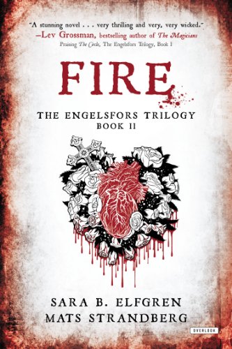 Fire: Book II by Sara B. Elfgren