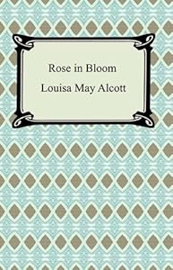 Rose in Bloom [with Biographical Introduction]