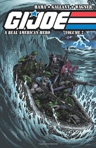 G.I. JOE: A Real American Hero Volume 7