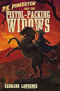 P.K. Pinkerton and the Pistol-Packing Widows