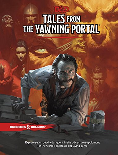 Tales From the Yawning Portal by Wizards RPG Team