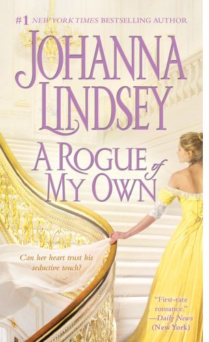 A Rogue of My Own by Johanna Lindsey