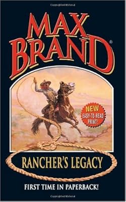 Rancher's Legacy