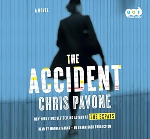 The Accident by Chris Pavone