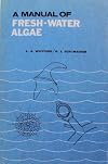 A Manual of Fresh-Water Algae