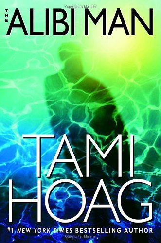 The Alibi Man (Elena Estes Book 2) by Tami Hoag