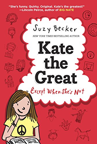 Kate the Great, Except When She's Not by Amy Ignatow