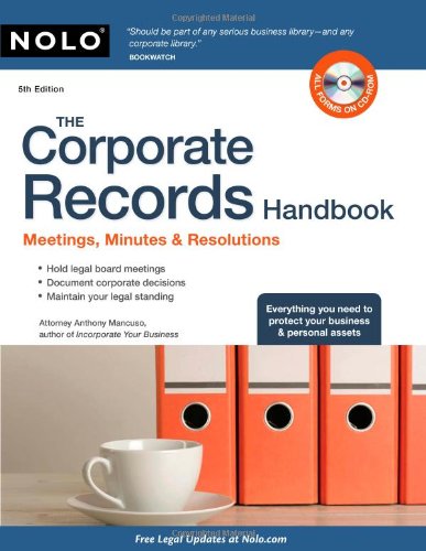 The Corporate Records Handbook: Meetings, Minutes &amp; Resolutions by Anthony Mancuso Attorney