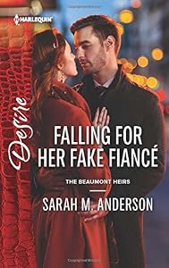 Falling for Her Fake Fiancé by Sarah M. Anderson