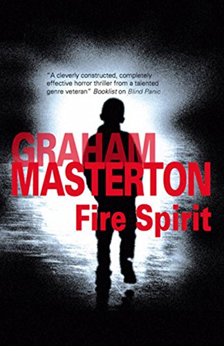 Fire Spirit by Graham Masterton