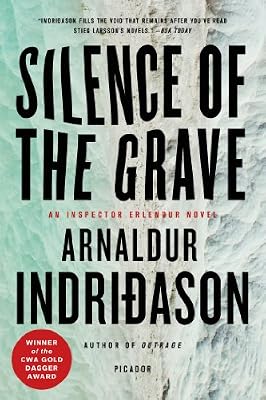 Silence of the Grave (Reykjavik Murder Mysteries, No. 2)