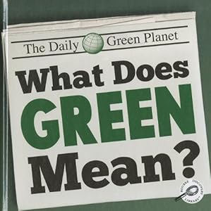 What Does Green Mean?