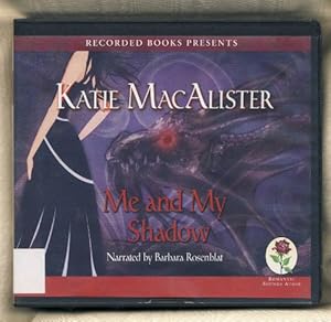 Me and My Shadow: a Novel of the Silver Dragons, 9 CDs