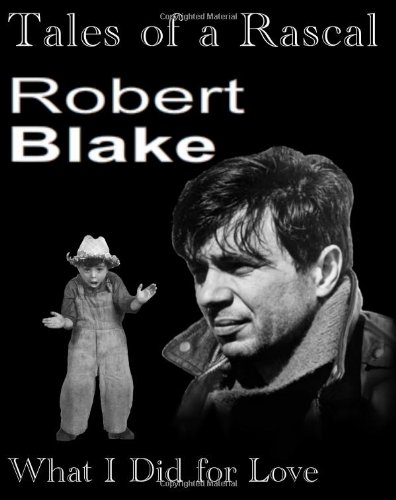 Tales of a Rascal: by Robert Blake