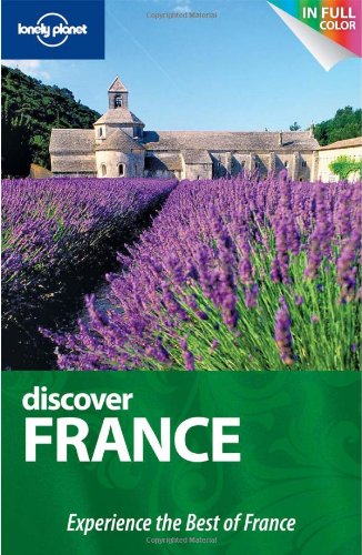 Lonely Planet Discover France by Oliver Berry