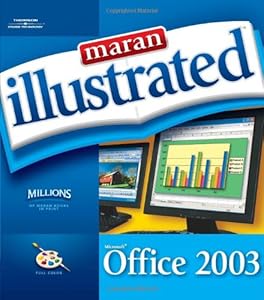 Maran Illustrated Office 2003 (Maran Illustrated)