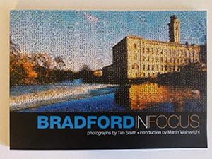 Bradford in Focus by Tim Smith