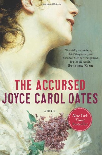 The Accursed: A Novel by Joyce Carol Oates