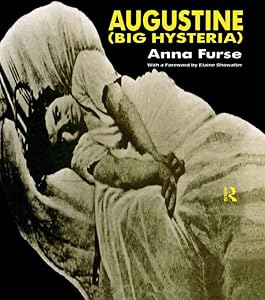 Augustine (Big Hysteria) by Anna Furse