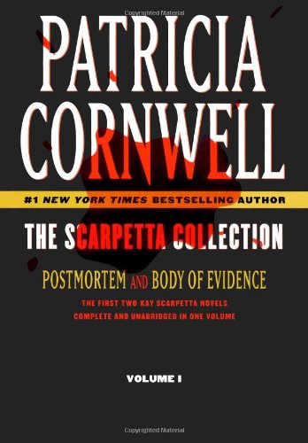 The Scarpetta Collection Volume I: Postmortem and Body of Evidence by Patricia Cornwell