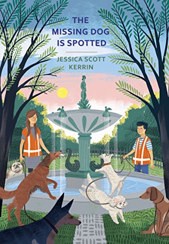The Missing Dog Is Spotted by Jessica Scott Kerrin