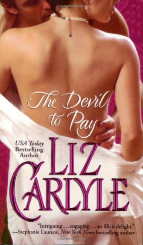 The Devil to Pay by Liz Carlyle