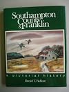 Southampton and Franklin County: A Pictorial History