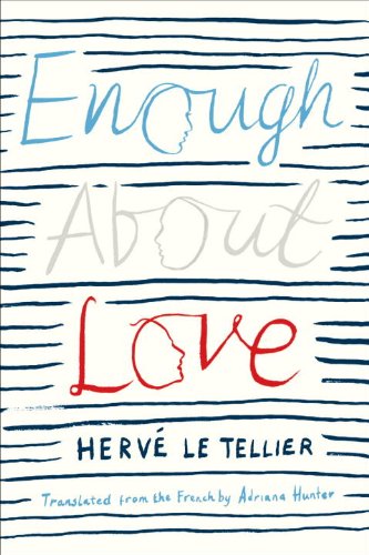 Enough About Love by Gabrielle Zevin