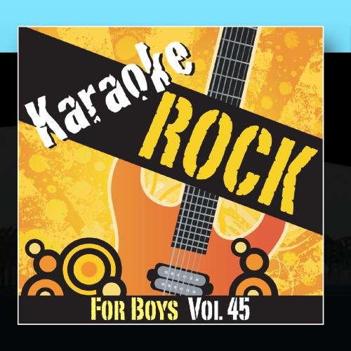 Algopix Similar Product 5 - Karaoke - Rock For Boys Vol.45