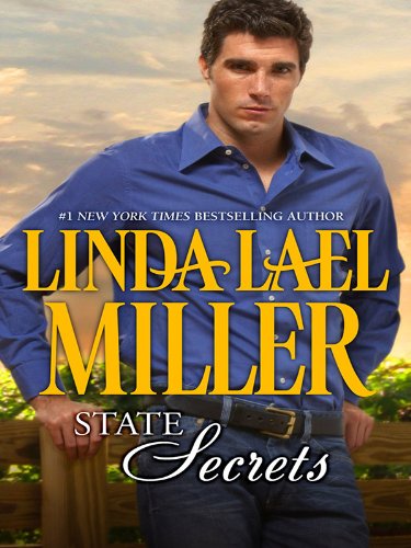 State Secrets (Famous Firsts) by Linda Lael Miller