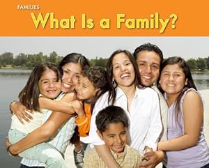 What Is A Family? (Families)