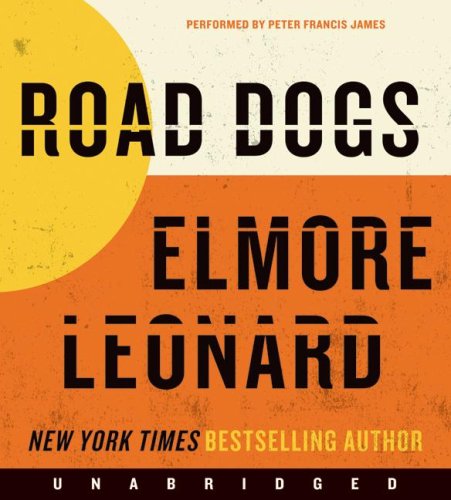 Road Dogs CD by Elmore Leonard