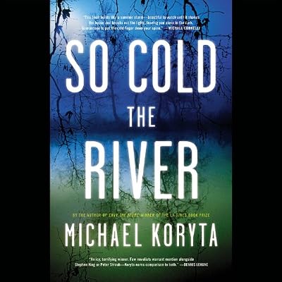 So the Cold River