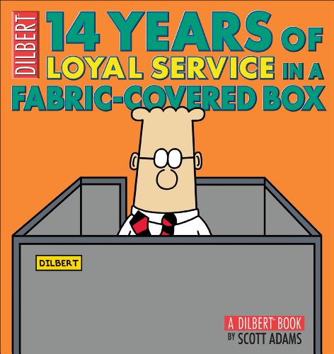 14 Years of Loyal Service in a Fabric-Covered Box: A Dilbert Book by Scott Adams