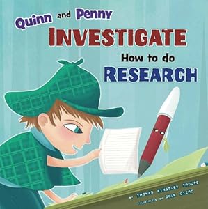 Quinn and Penny Investigate How to Research