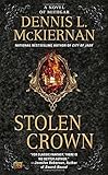 Stolen Crown: A Novel of Mithgar by Dennis L. McKiernan (3-Mar-2015) Mass Market Paperback - Dennis L. McKiernan