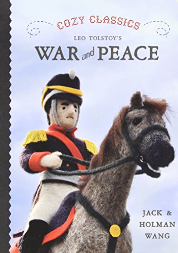 Cozy Classics: War and Peace by Jack Wang
