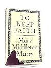 To Keep Faith