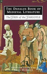 The Dedalus Book of Medieval Literature: The Grin of the Gargoyle