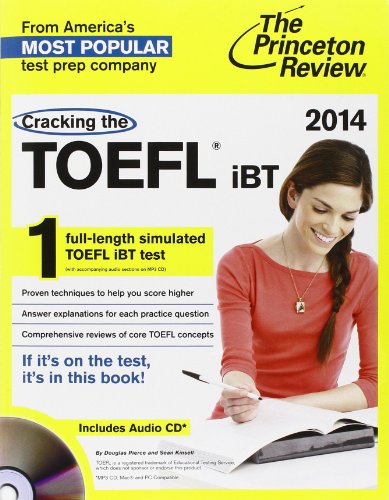 Cracking the TOEFL iBT with Audio CD, 2014 Edition by Princeton Review