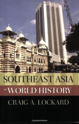 Southeast Asia in World History (New Oxford World History)