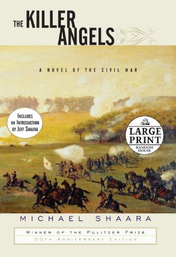 The Killer Angels by Michael Shaara