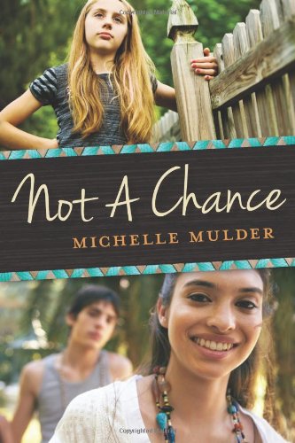 Not a Chance by Michelle Mulder