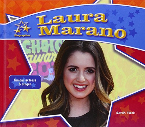 Laura Marano:: Famous Actress &amp; Singer by Sarah Tieck