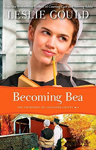 Becoming Bea by Leslie Gould
