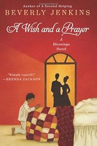 A Wish and a Prayer: A Blessings Novel