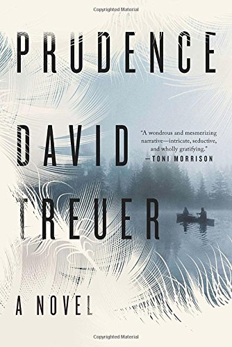 Prudence: A Novel by David Treuer