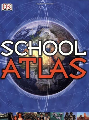 School Atlas by DK Publishing