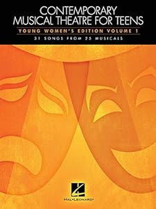 Contemporary Musical Theatre For Teens - Young Women'S Edition Volume 1